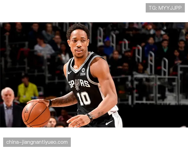 德罗赞中距离单打效率领跑后卫，改变对手防守布局